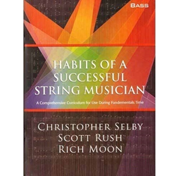 Habits Of A Successful String Musician - Bass